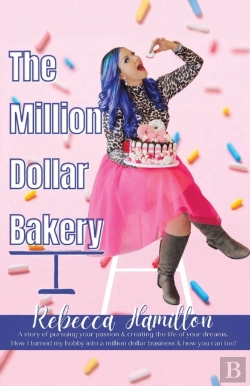 Bertrand.pt - The Million Dollar Bakery: A Story Of Pu