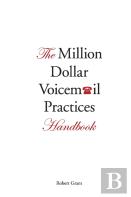 The Million Dollar Voicemail Practices Handbook