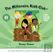 The Millionaire Kids Club: Penny Power
