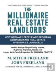 The Millionaire Real Estate Landlords