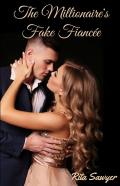 The Millionaire'S Fake Fiancee