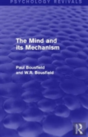 The Mind And Its Mechanism