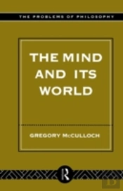 The Mind And Its World