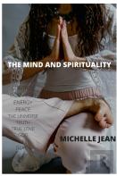 The Mind And Spirituality