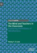 The Mind And Teachers In The Classroom