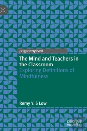 The Mind And Teachers In The Classroom