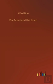 The Mind And The Brain