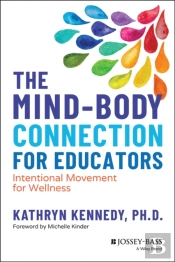The Mind-Body Connection For Educators