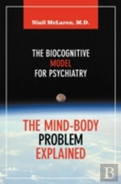 The Mind-Body Problem Explained