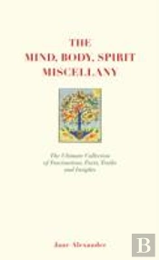 The Mind, Body Spirit Miscellany