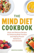 The Mind Diet Cookbook