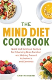 The Mind Diet Cookbook