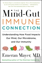 The Mind-Gut-Immune Connection