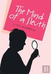 The Mind Of A Sleuth