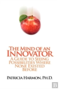 Bertrand.pt - The Mind Of An Innovator: A Guide To See
