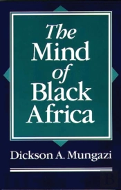 The Mind Of Black Africa
