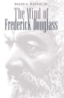 The Mind Of Frederick Douglass