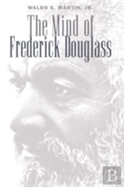 The Mind Of Frederick Douglass