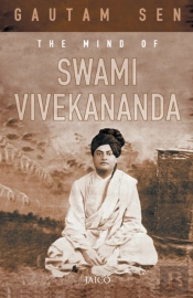 The Mind Of Swami Vivekananda