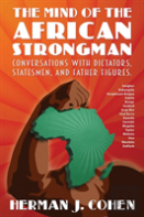 The Mind Of The African Strongman