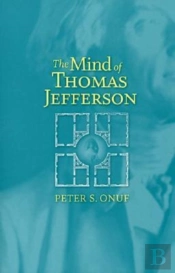 The Mind Of Thomas Jefferson
