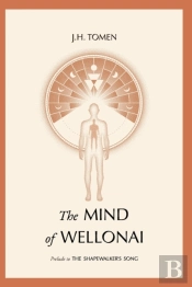 The Mind Of Wellonai