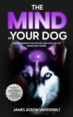 Bertrand.pt - The Mind Of Your Dog - Understanding The Psyche And Intellect Of Mans' Best Friend