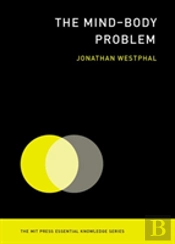 The Mindâ€“Body Problem