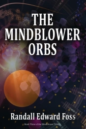 The Mindblower Orbs