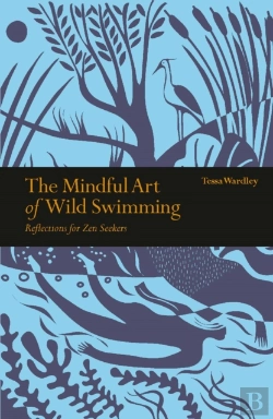 Bertrand.pt - The Mindful Art Of Wild Swimming
