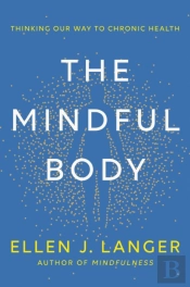 The Mindful Body