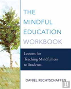 Bertrand.pt - The Mindful Education Workbook