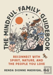The Mindful Family Guidebook