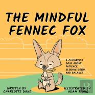 The Mindful Fennec Fox
