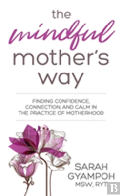 Bertrand.pt - The Mindful Mother'S Way