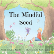 The Mindful Seed