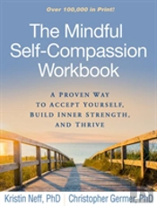 The Mindful Self-Compassion Workbook