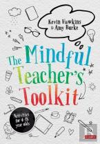 The Mindful Teacher'S Toolkit