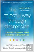 The Mindful Way Through Depression, Second Edition
