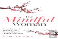 The Mindful Woman