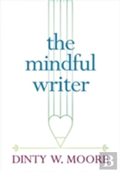 The Mindful Writer