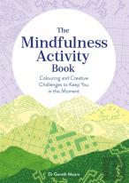 The Mindfulness Activity Book
