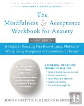 The Mindfulness And Acceptance Workbook For Anxiety