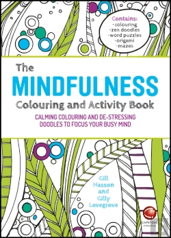 Bertrand.pt - The Mindfulness Colouring And Activity Book