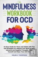 The Mindfulness Workbook For Ocd