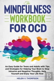 The Mindfulness Workbook For Ocd