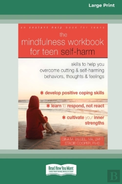 Bertrand.pt - The Mindfulness Workbook For Teen Self-Harm