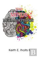The Minds Metamorphosis