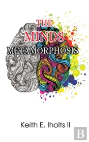 The Minds Metamorphosis