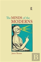 The Minds Of The Moderns